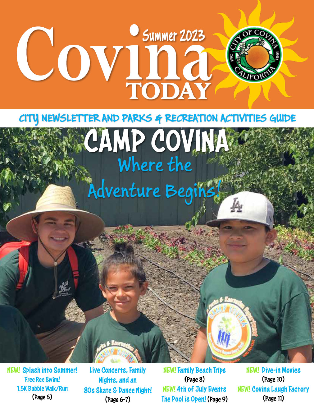 Click here to view the Summer 2023 Covina Today