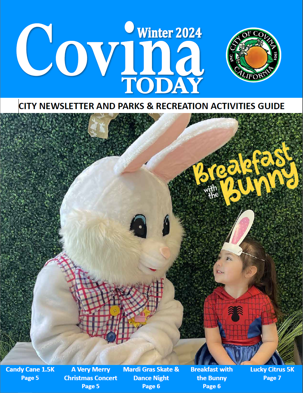 Click here to view the Winter 2024 Covina Today