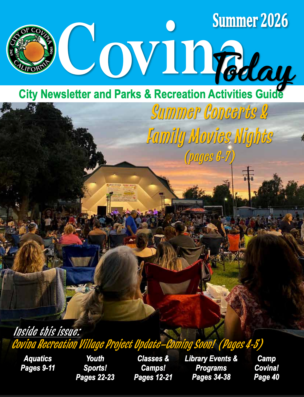 Cover of the Summer 2026 Covina Today newsletter featuring an outdoor concert crowd and highlights for City parks and recreation programs.